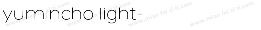 yumincho light字体转换